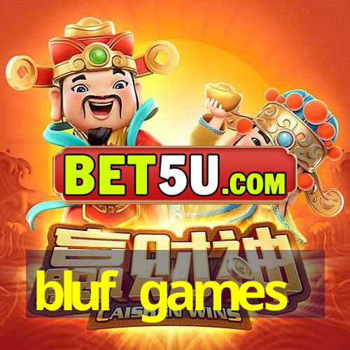 bluf games